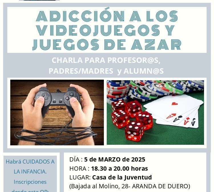 ESCUELA DE PADRES- Adicción a los Videojuegos y Juegos de Azar
